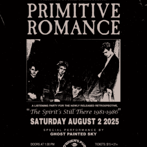Matinee - Primitive Romance Listening party W/ Ghost Painted Sky