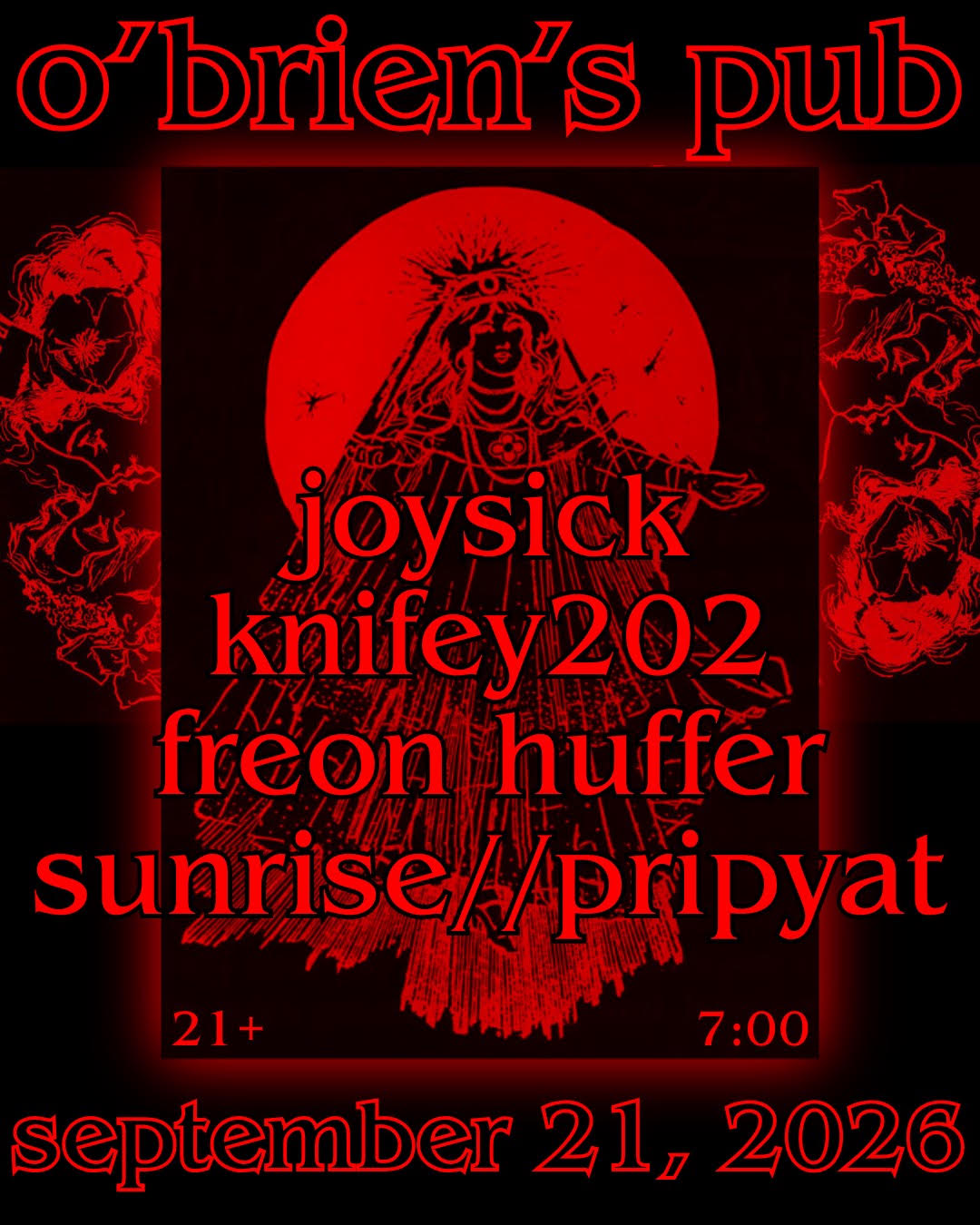 joysick w/ knifey202, Freon Huffer & Sunrise//Pripyat